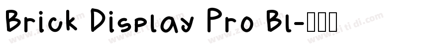 Brick Display Pro Bl字体转换